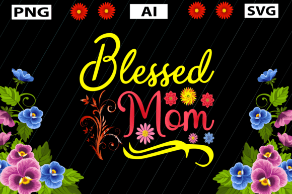 Blessed Mom: A Heartfelt Mothers Day T-Shirt Design