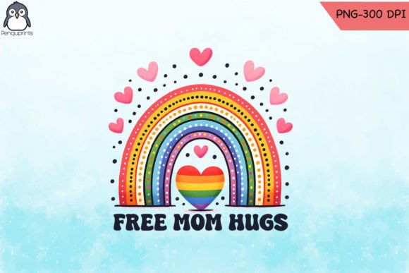 Free Mom Hugs LGBT Sublimation PNG Review