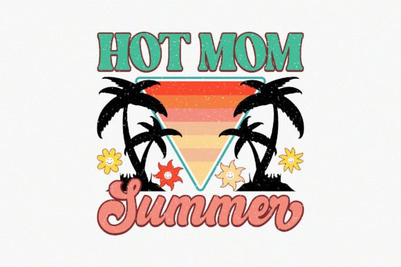 Hot Mom Summer8: A Vibrant Embroidery Design