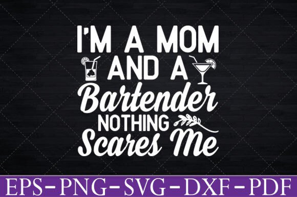 I'm a Mom and a Bartender: A Bold Embroidery Design
