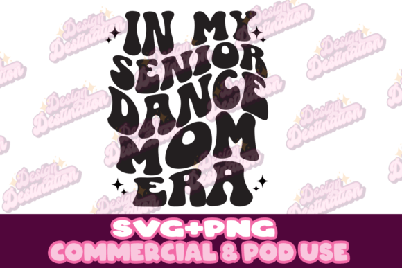 In My Senior Dance Mom Era Design