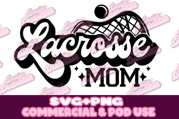 Lacrosse Mom Design: A Versatile Embroidery Gem