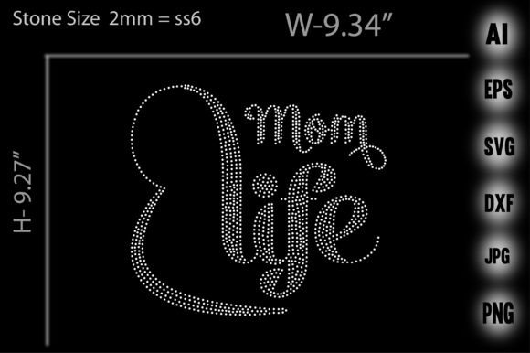 Mom Life Rhinestone: A Sparkling Tribute to Motherhood