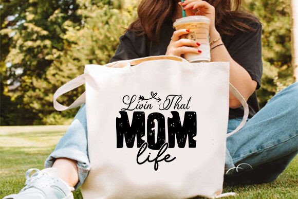 Mother's Day Bag Design: Livin That Mom