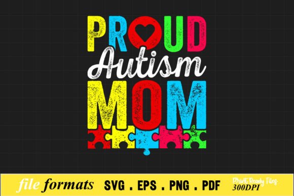 Proud Autism Mom T-Shirt Embroidery Design