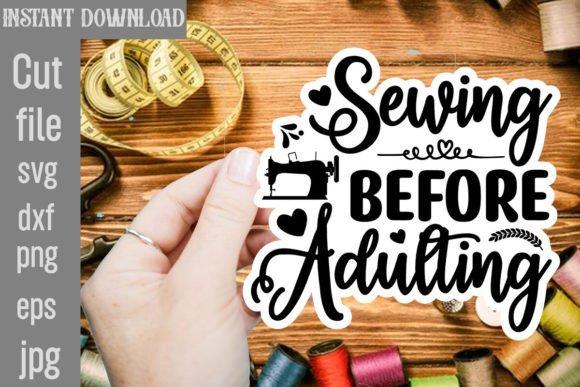 Review: Sewing Before Adulting SVG Cut File