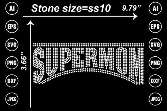 Super Mom Rhinestone Design: A Sparkling Tribute