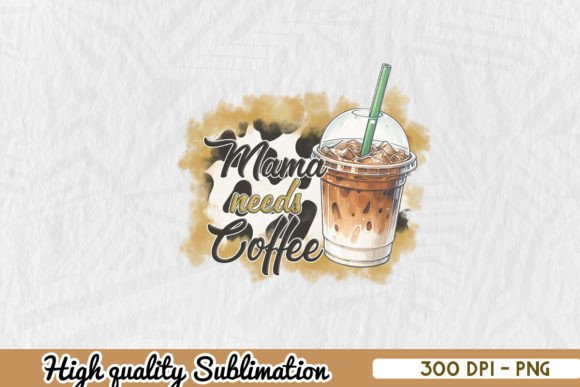 Super Mom Super Coffee Lover Design PNG